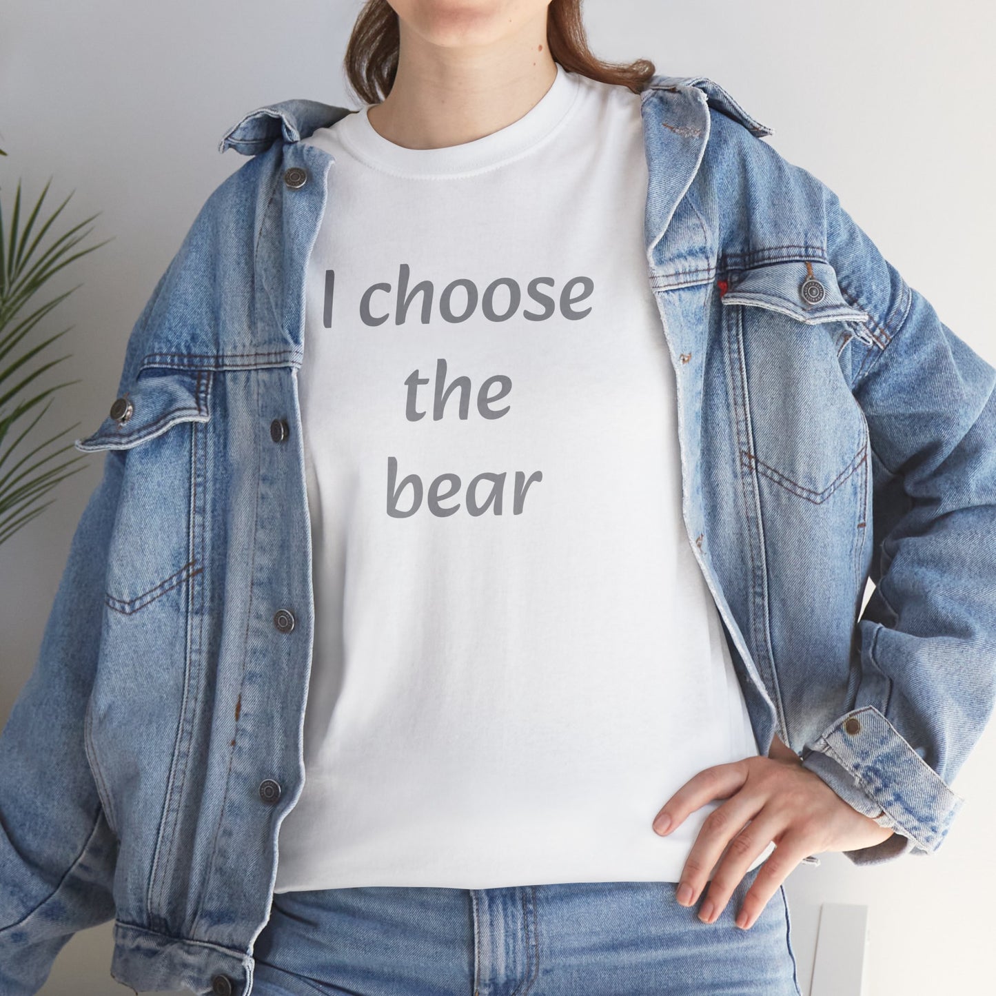 I choose the bear T-shirt