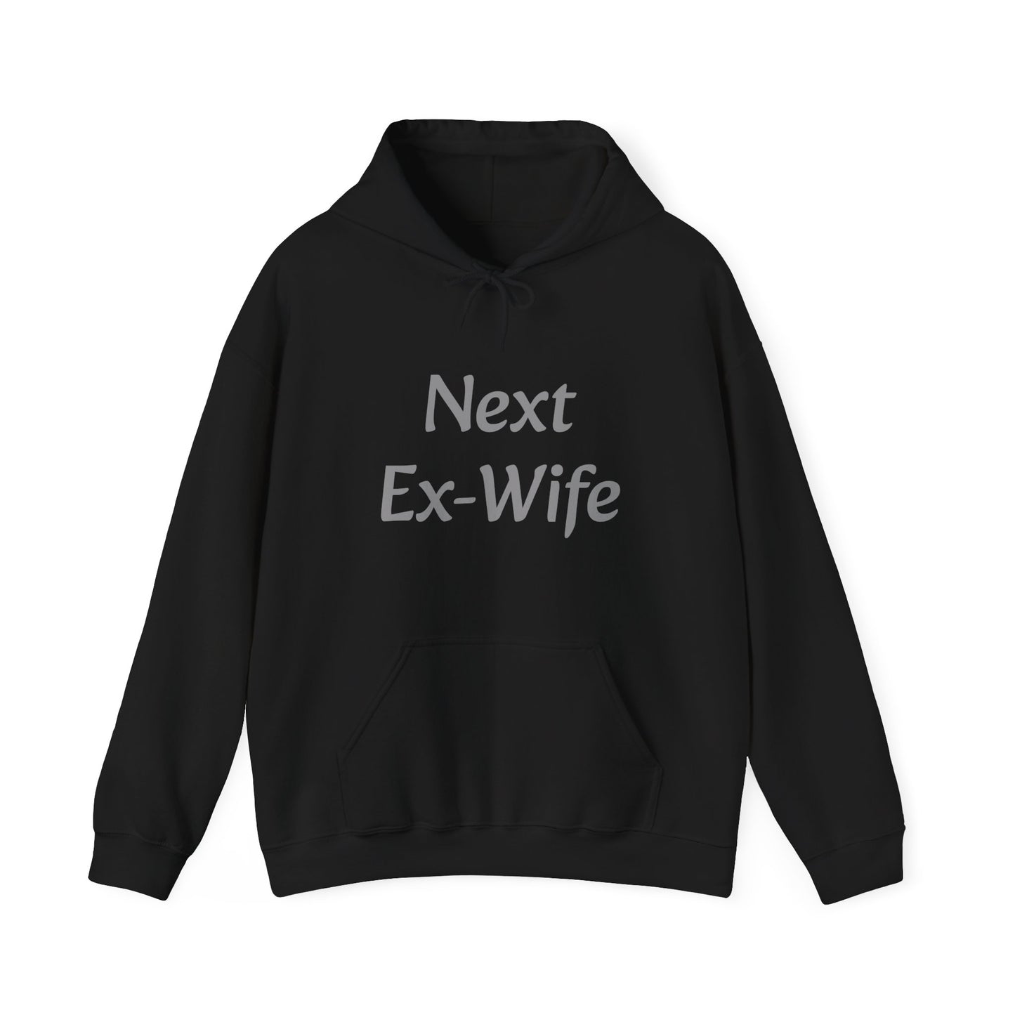 Next Ex-wife Hoodie