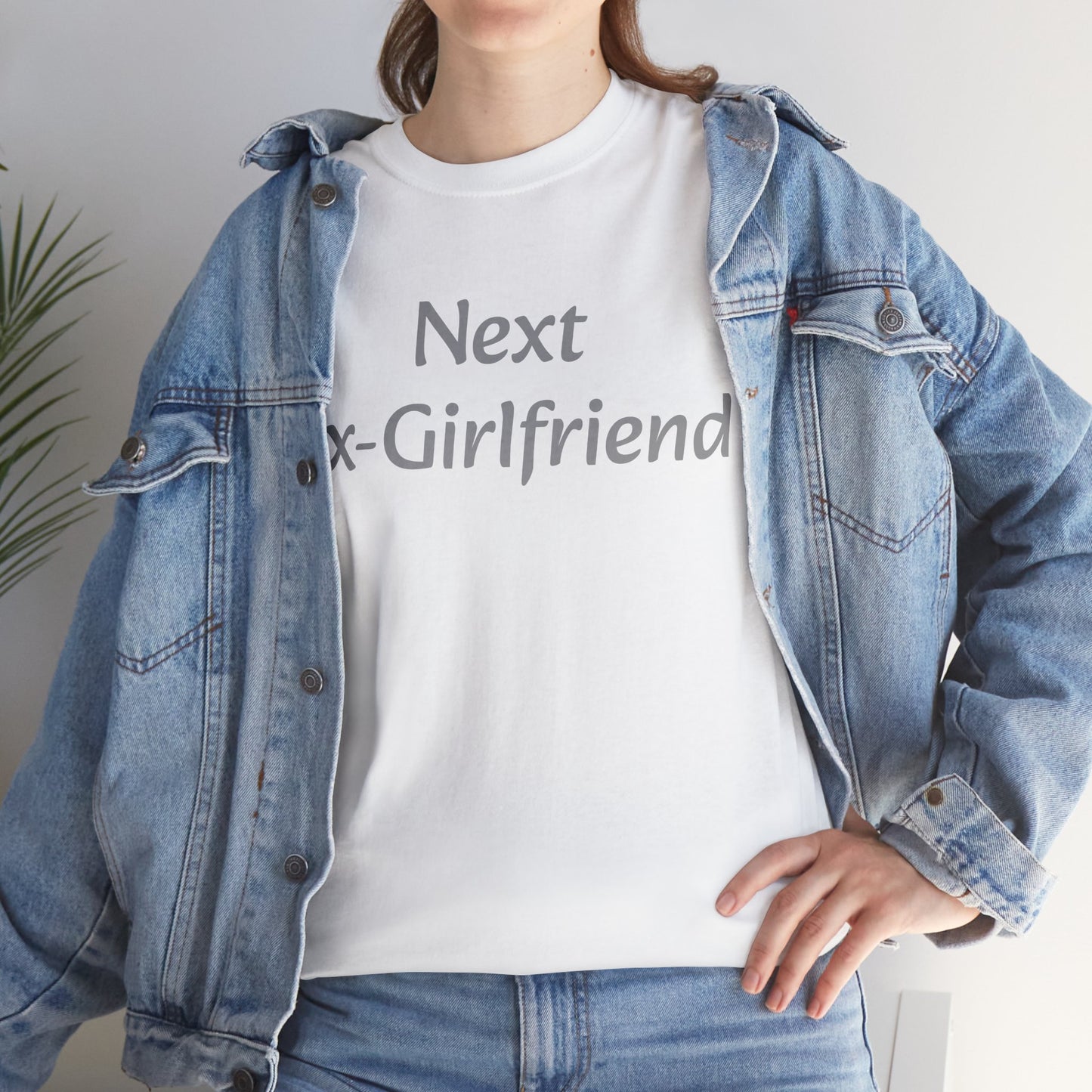 Next Ex-Girlfriend T-shirt